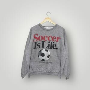 Vintage 1992 Soccer Is Life Pullover Sweatshirt Grey XL Men’s